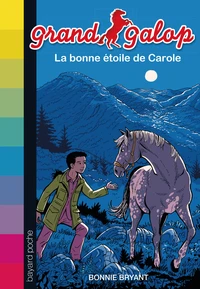 La bonne étoile de Carole
