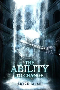The Ability to Change