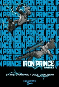 Iron Prince Tome 1