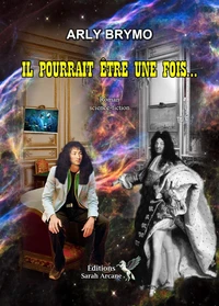 Il pourrait être une fois...