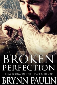  Brynn Paulin - Broken Perfection.