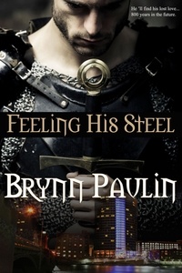 Brynn Paulin - Feeling His Steel.