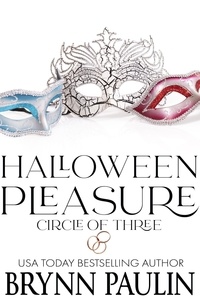  Brynn Paulin - Halloween Pleasure - Circle of Three, #3.