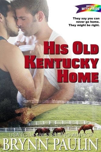  Brynn Paulin - His Old Kentucky Home.
