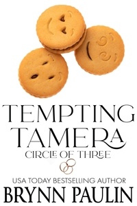  Brynn Paulin - Tempting Tamera - Circle of Three, #2.