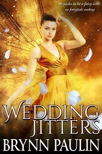  Brynn Paulin - Wedding Jitters.