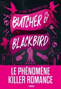 Brynne Weaver - Butcher et Blackbird - Série The Ruinous Love.