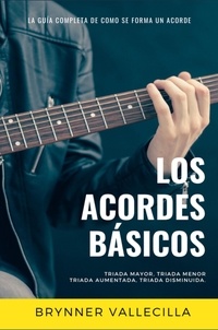  Brynner Leonidas Vallecilla Ri - Los acordes básicos - acordes básicos, #1.