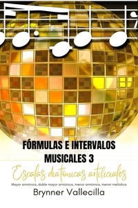  Brynner Vallecilla - Fórmulas e intervalos musicales 3 - fórmulas e intervalos, #3.