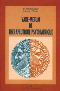 Vade-Mecum De Therapeutique Psychiatrique. 8eme Edition
