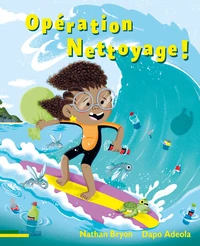 Opération Nettoyage !