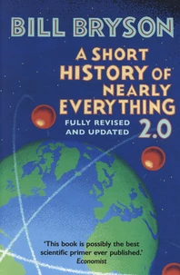 A Short History of Nearly Everything 2.0