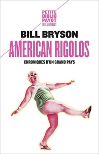 American Rigolos. Chroniques D'Un Grand Pays