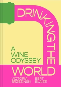 Drinking the World