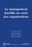 Btissam Moncef et Valentina Carbone - Le management durable au coeur des organisations.