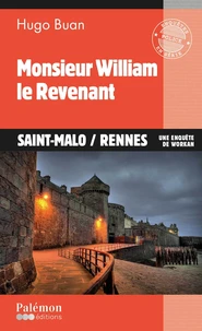 Monsieur William, le revenant