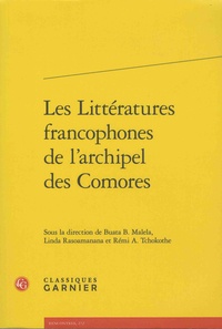 Buata B. Malela et Linda Rasoamanana - Les littératures francophones de l'archipel des Comores.