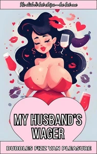 My Husband's Wager
