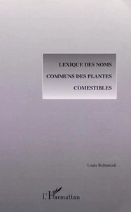 Lexique des noms communs des plantes comestibles