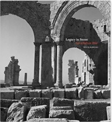  BUBRISKI - Legacy in stone - Syria before war.