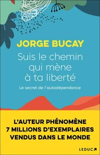 Les 5 libertés qui mènent à soi-même
