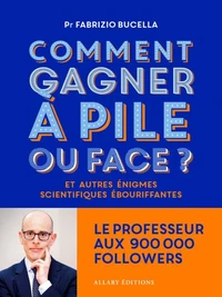 Comment gagner à pile ou face ?