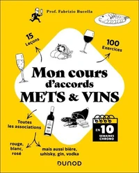Mon cours d'accords mets et vins