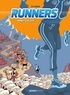  Buche et  Sti - Les Runners - Tome 2.