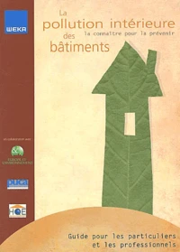 La pollution intérieure des bâtiments