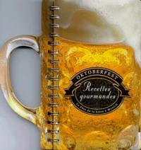 Oktoberfest Recettes Gourmandes. La Fete De La Biere A Munich