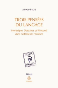 Trois pensées du langage