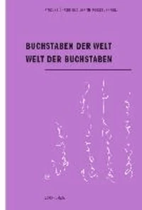 Buchstaben der Welt - Welt der Buchstaben