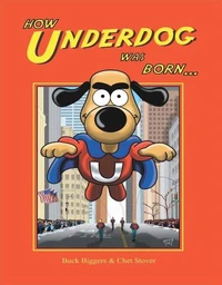 How Underdog Was Born