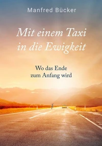 Mit einem Taxi in die Ewigkeit