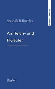 Am Teich- und Flußufer