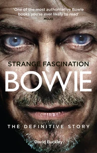 Strange Fascination : David Bowie (revised edition)