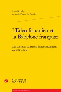 L'éden lituanien et la babylone française