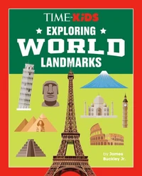 TIME for Kids: Exploring World Landmarks