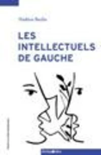 Les intellectuels de gauche