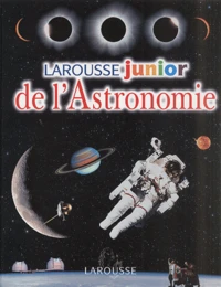 Larousse Junior De L'Astronomie