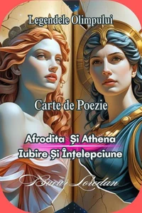 Afrodita  Și Athena,Iubire Și Înțelepciune