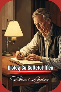 Dialog Cu Sufletul Meu