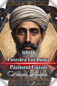 Povestea Lui Duma Păzitorul Liniștii
