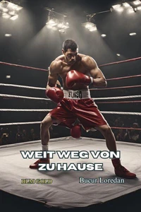 Weit weg von zu Hause