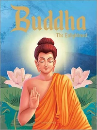 Buddha: The Enlightened