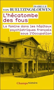 L'hécatombe des fous