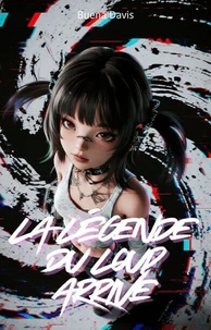 La Légende Du Loup Arrive