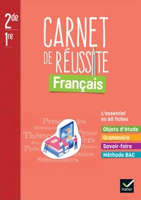 Français 2de/1re Mon carnet de réussite