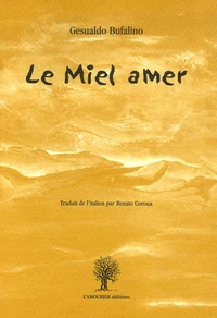 Le Miel amer