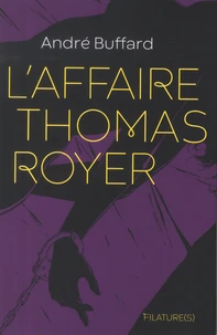 L'Affaire Thomas Royer